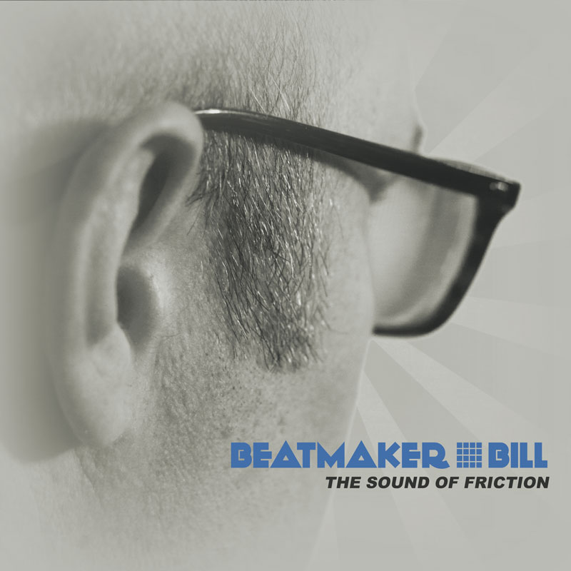 Beatmaker Bill